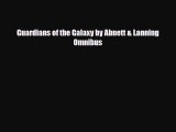 [PDF] Guardians of the Galaxy by Abnett & Lanning Omnibus Read Full Ebook