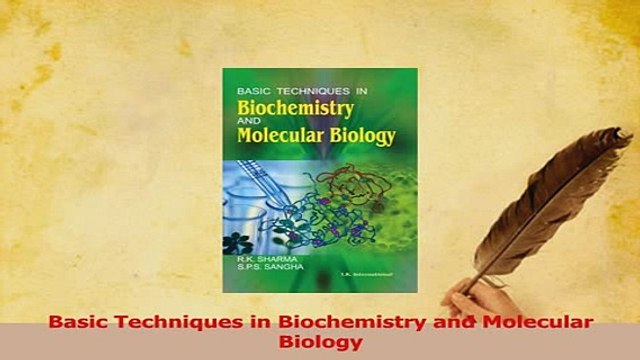 Read Basic Techniques in Biochemistry and Molecular Biology Ebook Free