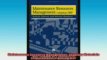 FREE DOWNLOAD  Maintenance Resource Management Adapting Materials Requirements Planning MRP  DOWNLOAD ONLINE