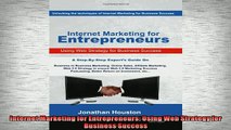 READ THE NEW BOOK   Internet Marketing for Entrepreneurs Using Web Strategy for Business Success  DOWNLOAD ONLINE