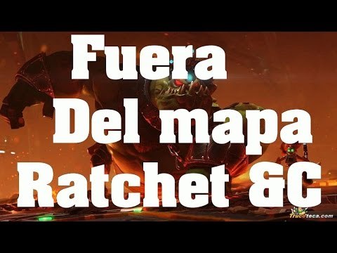 Ratchet and Clank - Truco Como salirnos del mapa (Glitch)