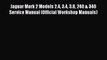 [Read Book] Jaguar Mark 2 Models 2.4 3.4 3.8 240 & 340 Service Manual (Official Workshop Manuals)