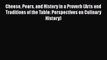 [PDF] Cheese Pears and History in a Proverb (Arts and Traditions of the Table: Perspectives