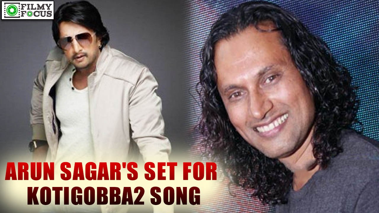 Arun Sagar's set for Kotigobba2 Song | filmyfocus.com