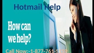 Unable to open or check emails call Hotmail help Number1-877-761-5159 s number