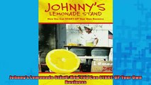 EBOOK ONLINE  Johnnys Lemonade Stand How You Can STARTUP Your Own Business  DOWNLOAD ONLINE