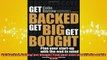 FREE PDF  Get Backed Get Big Get Bought Plan your startup with the end in mind  BOOK ONLINE