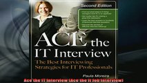 READ book  Ace the IT Interview Ace the It Job Interview Full EBook