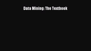 Read Data Mining: The Textbook PDF Online