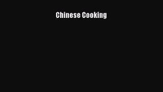 [Read Book] Chinese Cooking  EBook