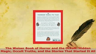 PDF  The Weiser Book of Horror and the Occult Hidden Magic Occult Truths and the Stories That  Read Online