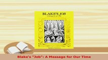 Download  Blakes Job A Message for Our Time Download Online