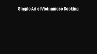 [PDF] Simple Art of Vietnamese Cooking [Download] Online