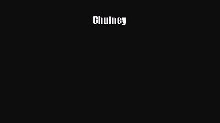 [Read Book] Chutney  EBook