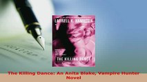 PDF  The Killing Dance An Anita Blake Vampire Hunter Novel  EBook