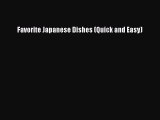[Read Book] Favorite Japanese Dishes (Quick and Easy)  EBook