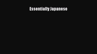 [Read Book] Essentially Japanese  EBook