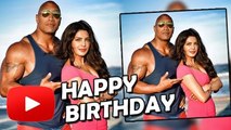 SEXY Priyanka Chopra WISHES Baywatch Co Star Dwayne Johnson On His Birthday