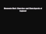 [PDF] Memento Mori: Churches and Churchyards of England Read Full Ebook