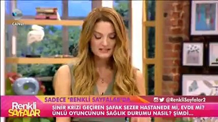 Şafak Sezer'den 'iyiyim' mesajı