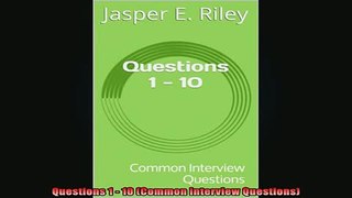 READ book  Questions 1  10 Common Interview Questions Full Free