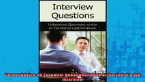 READ book  Career Advice 15 Essential Questions to Ask at the End of a Job Interview Full Free