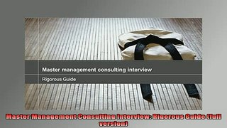 READ book  Master Management Consulting Interview Rigorous Guide full version Free Online