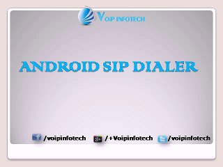 ANDROID SIP DIALER
