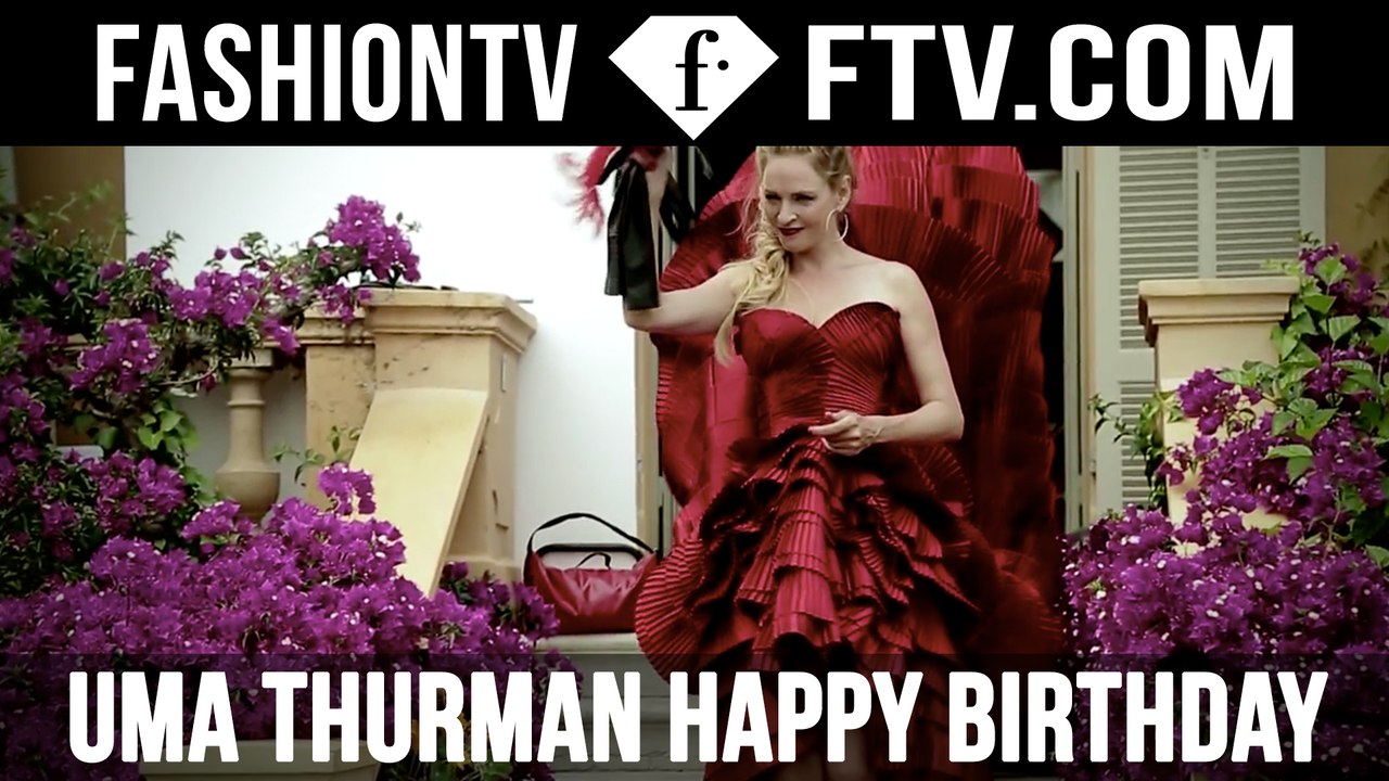 Uma Thurman Happy Birthday | FTV.com