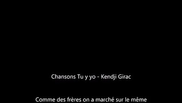 Kendji Girac - Tu y yo (Paroles Lyrics)