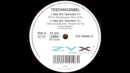 Teschnozabel - Was Is'n Teschno??? (Very Long Bumm - Version) (A2)