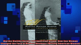 FAVORIT BOOK   Martha Matilda Harper and American Dream How One Woman Changed the Face of Modern  BOOK ONLINE