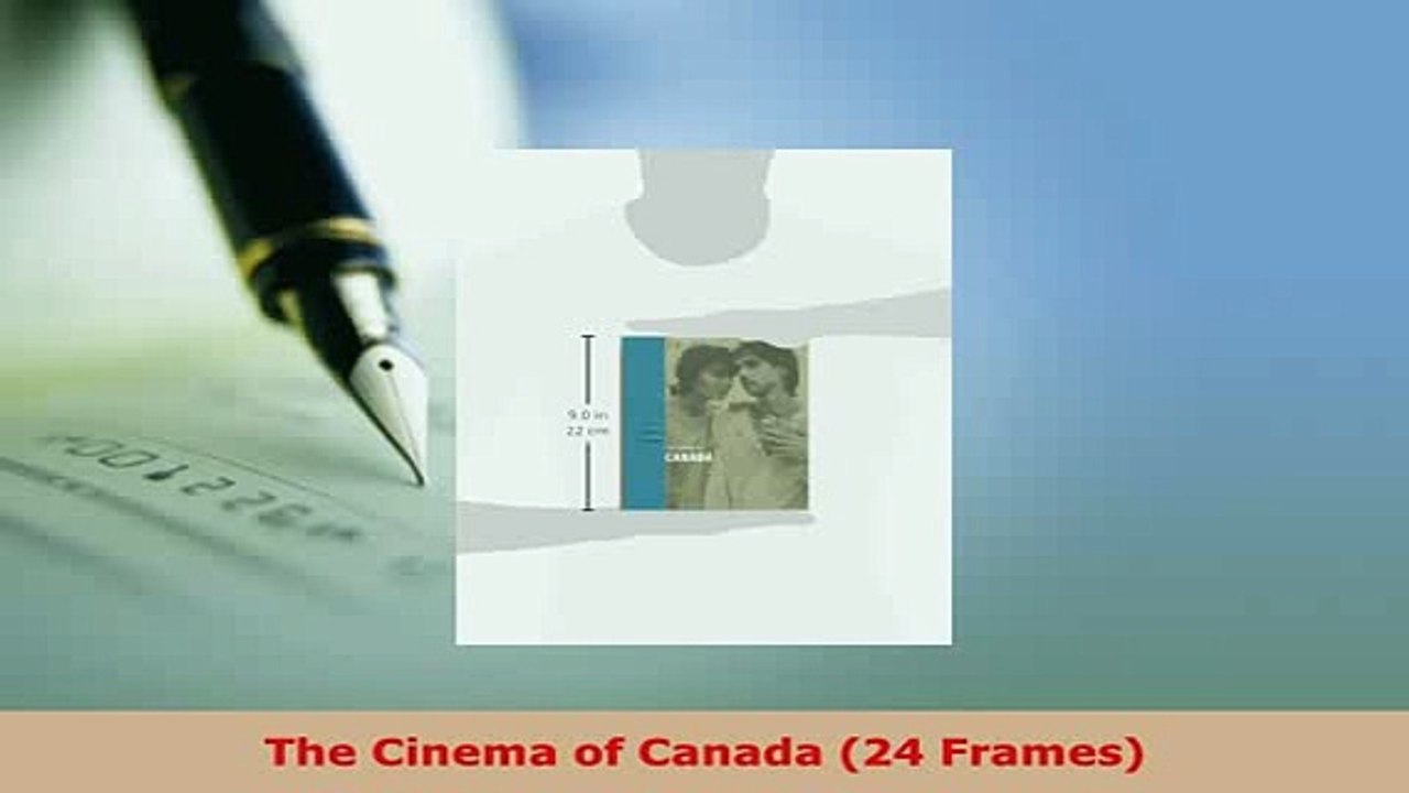 Download  The Cinema of Canada 24 Frames Download Online