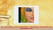 PDF  Contemporary Art Collection  Firestone Collection of Canadian Art Read Online