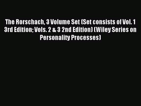 Download The Rorschach 3 Volume Set (Set consists of Vol. 1 3rd Edition Vols. 2 & 3 2nd Edition)