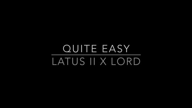 Quite easy x latus