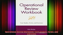 READ book  Operational Review Workbook Case Studies Forms and Exercises  FREE BOOOK ONLINE