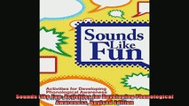 READ book  Sounds Like Fun Activities for Developing Phonological Awareness Revised Edition Full EBook