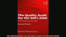 READ THE NEW BOOK   The Quality Audit For ISO 90012000 A Practical Guide  FREE BOOOK ONLINE