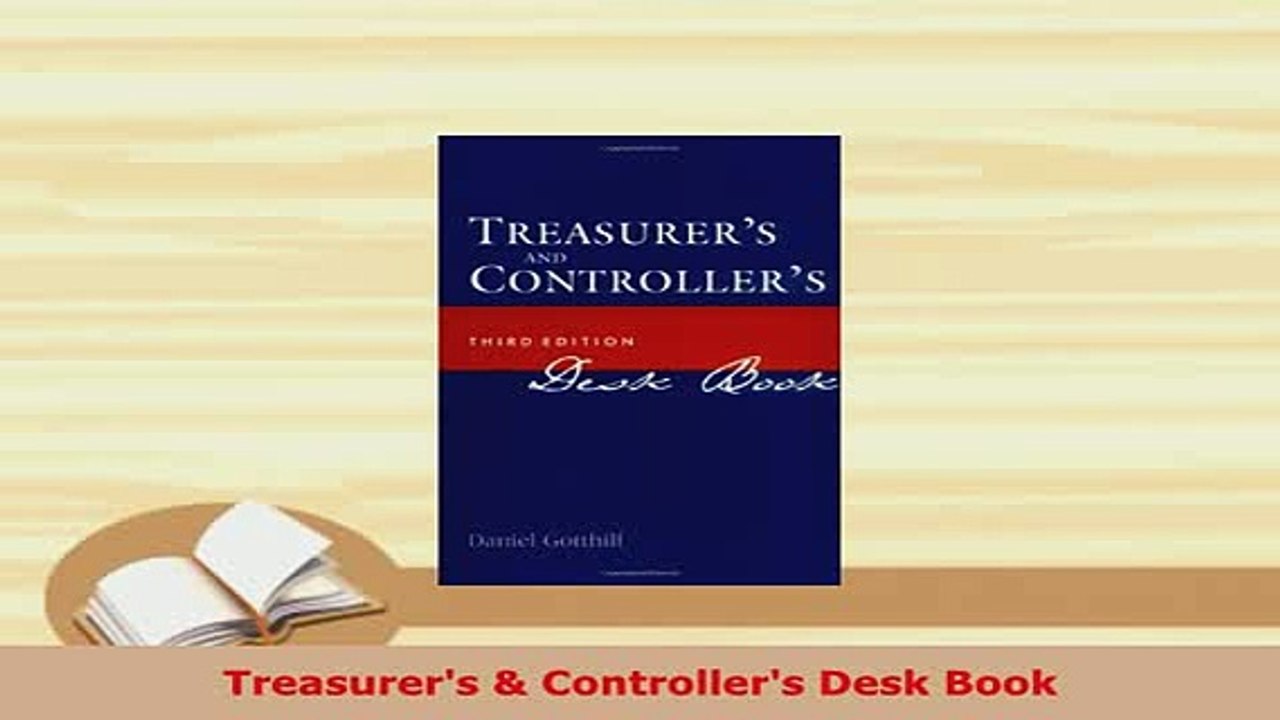 Download  Treasurers  Controllers Desk Book Read Online