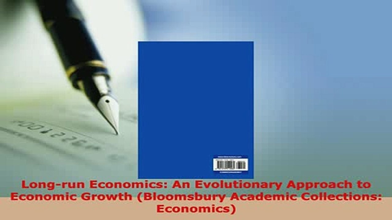 PDF  Longrun Economics An Evolutionary Approach to Economic Growth Bloomsbury Academic Read Online