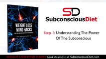 Step 1 Understanding The Power Of The Subconscious | Lose Weight Without Dieting | Fast Ways to Lose Weight