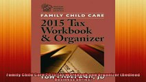 READ THE NEW BOOK   Family Child Care 2015 Tax Workbook and Organizer Redlead Business Series  FREE BOOOK ONLINE