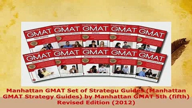 PDF Manhattan GMAT Set of Strategu Guides Manhattan GMAT Strategy Guides by Manhattan GMAT Ebook