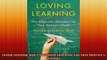 Free Full PDF Downlaod  Loving Learning How Progressive Education Can Save Americas Schools Full EBook