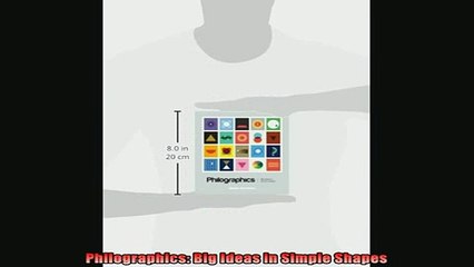 Free Full PDF Downlaod  Philographics Big Ideas in Simple Shapes Full Free