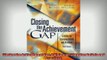 READ FREE FULL EBOOK DOWNLOAD  Closing the Achievement Gap A Vision for Changing Beliefs and Practices Full Free