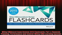 READ book  Wiley CMAexcel Exam Review 2015 Flashcards Part 1 Financial Planning Performance and  BOOK ONLINE