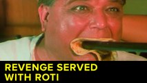 Revenge Served With Roti