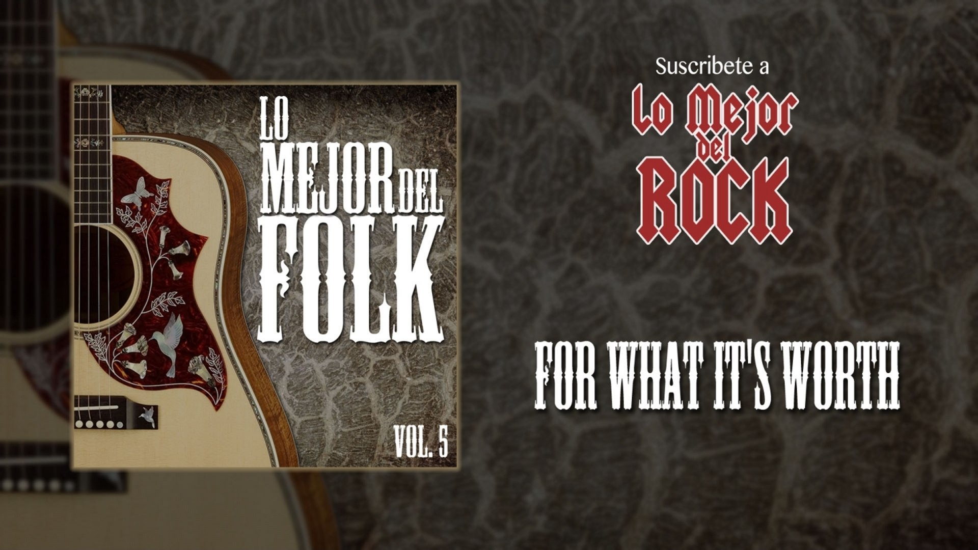 ⁣Lo Mejor del Folk - Vol. 5 - For What It's Worth